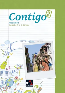 Duncker / Halstenbach / Hammer |  Contigo A. Arbeitsheft 2 | Buch |  Sack Fachmedien