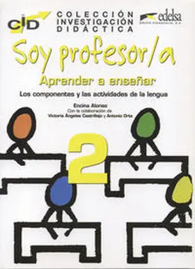 Alonso / Castrillejo / Orta |  Colección investigación didáctica / Soy profesor/a: Aprender a enseñar 2 | Buch |  Sack Fachmedien