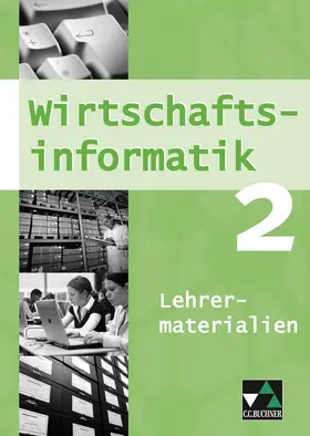 Friedrich / Oltarjow-Mayerlen / Wombacher |  Wirtschaftsinformatik LM 2 | Sonstiges |  Sack Fachmedien