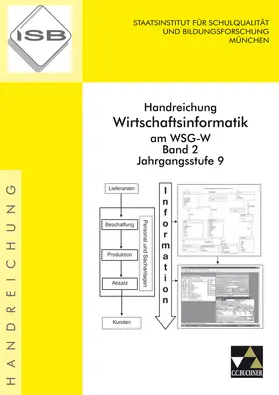 Friedrich / Manhardt / Vorholzer |  Handreichung Wirtschaftsinformatik WSG-W 2 | Buch |  Sack Fachmedien