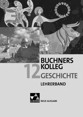 Möller / Brückner / Focke |  Buchners Kolleg Geschichte Bayern LB 12 | Buch |  Sack Fachmedien