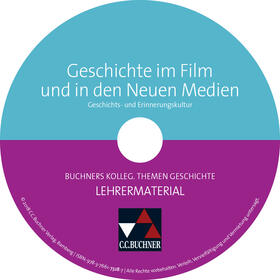 Näpel / Schell / Witt |  Buchners Kolleg. Themen Geschichte. Geschichte im Film und in den Neuen Medien Lehrermaterial | Sonstiges |  Sack Fachmedien