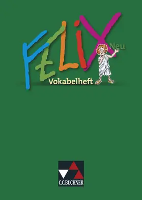 Kammerer / Utz |  Felix Neu. Vokabelheft | Buch |  Sack Fachmedien