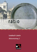 Engel / Lobe / Zitzl |  ratio Lesebuch Latein Abiturtraining 2 | Buch |  Sack Fachmedien