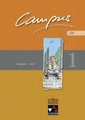 Zitzl / Heydenreich / Kammerer |  Campus B/C LÜK 1 | Buch |  Sack Fachmedien