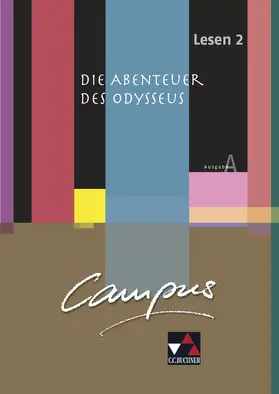 Lobe / Zitzl / Utz |  Campus A Lesen 02: Die Abenteuer des Odysseus | Buch |  Sack Fachmedien