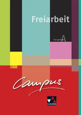 Schreiber / Zitzl / Utz |  Campus A Palette. Freiarbeit zu den Lektionen 1-15 | Buch |  Sack Fachmedien