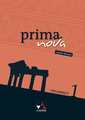 Wohlgemuth / Utz / Zeller |  prima.nova Freiarbeit 1 | Buch |  Sack Fachmedien