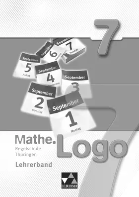 Kleine / Ludwig / Adams |  Mathe.Logo Regelschule Thüringen LB 7 | Loseblattwerk |  Sack Fachmedien