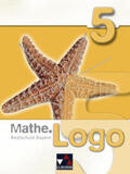 Gilg / Fischer / Kleine |  Mathe.Logo 5 Realschule Bayern Schülerbuch | Buch |  Sack Fachmedien