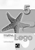 Adams / Fischer / Forte |  Mathe.Logo 5 RS BY Lehrerband | Buch |  Sack Fachmedien
