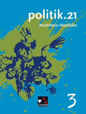 Castner / Hansen / Hecht |  politik.21 NRW 3 | Buch |  Sack Fachmedien