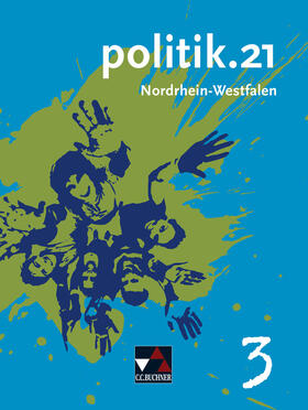 Labusch / Castner / Riedel |  Politik.21 Band 3 Nordrhein-Westfalen | Buch |  Sack Fachmedien