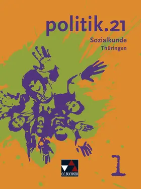 Beygo / Castner / Hecht |  politik.21 Thüringen 1 | Buch |  Sack Fachmedien