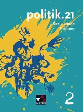 Hansen / Hecht / Müller |  politik.21 Thüringen 2 | Buch |  Sack Fachmedien