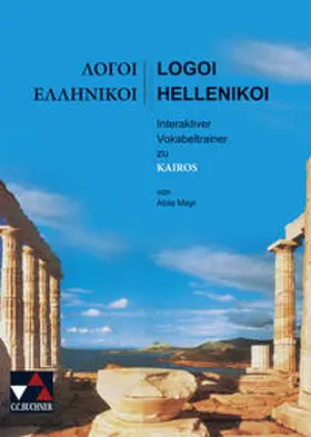 Mayr |  Kairos. Griechisches Unterrichtswerk / Kairós Logoi Hellenikoi | Sonstiges |  Sack Fachmedien