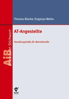 Blanke / Weike |  AT-Angestellte | Buch |  Sack Fachmedien