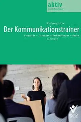 Fricke |  Der Kommunikationstrainer | Buch |  Sack Fachmedien