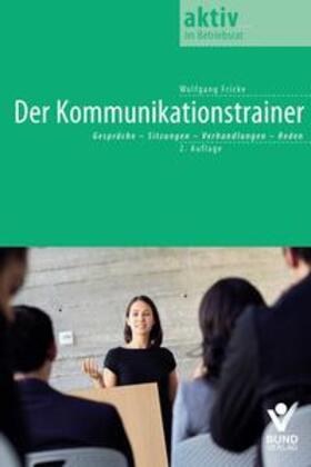 Fricke | Der Kommunikationstrainer | Buch | 978-3-7663-6249-0 | sack.de