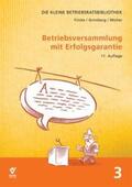 Fricke / Grimberg / Wolter |  Betriebsversammlung mit Erfolgsgarantie | Buch |  Sack Fachmedien