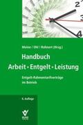 Rohnert / Meine / Ohl |  Handbuch Arbeit - Entgelt - Leistung | Buch |  Sack Fachmedien