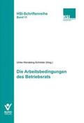 Wendeling-Schröder |  Die Arbeitsbedingungen des Betriebsrats | Buch |  Sack Fachmedien