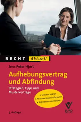 Hjort | Aufhebungsvertrag und Abfindung | Buch | 978-3-7663-6353-4 | sack.de
