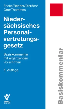 Fricke / Bender / Dierßen |  Niedersächsisches Personalvertretungsgesetz | Buch |  Sack Fachmedien