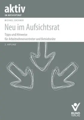 Bachner | Bachner, M: Neu im Aufsichtsrat | Buch | 978-3-7663-6598-9 | sack.de