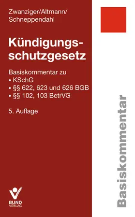 Zwanziger / Altmann / Schneppendahl | Kündigungsschutzgesetz | Buch | 978-3-7663-6617-7 | www.sack.de