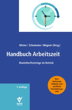 Meine / Schumann / Wagner | Handbuch Arbeitszeit | Buch | 978-3-7663-6727-3 | www.sack.de