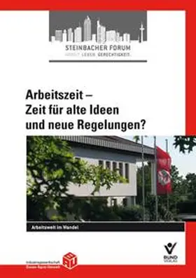 Syben / Zahrnt |  Arbeitszeit - Zeit für alte Ideen und neue Regelungen? | Buch |  Sack Fachmedien