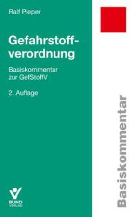 Pieper | Gefahrstoffverordnung | Buch | 978-3-7663-6877-5 | sack.de