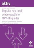 Deppisch / Jung / Schleitzer |  Tipps für neu- und wiedergewählte MAV-Mitglieder | Buch |  Sack Fachmedien
