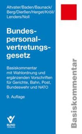 Altvater / Baden / Baunack |  Altvater, L: Bundespersonalvertretungsgesetz | Buch |  Sack Fachmedien