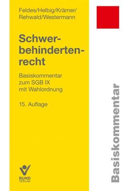 Feldes / Helbig / Krämer | Feldes, W: Schwerbehindertenrecht | Buch | 978-3-7663-6954-3 | sack.de