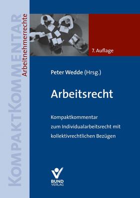 Wedde | Arbeitsrecht | Buch | 978-3-7663-6960-4 | sack.de