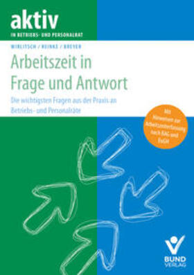 Wirlitsch / Breyer / Reinke | Arbeitszeit in Frage und Antwort | Buch | 978-3-7663-6975-8 | sack.de