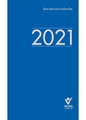 Schoof | Betriebsrats-Kalender 2021 | Buch | 978-3-7663-6976-5 | sack.de