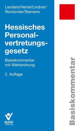 Hertel / Lenders / Lindner | Lenders, D: Hessisches Personalvertretungsgesetz | Buch | sack.de