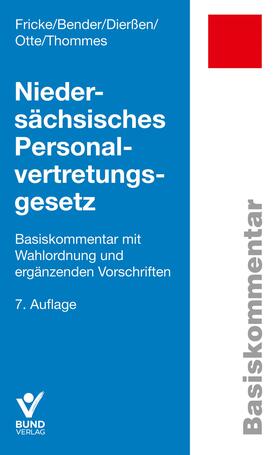 Fricke / Bender / Dierßen | Niedersächsisches Personalvertretungsgesetz | Buch | 978-3-7663-6983-3 | sack.de