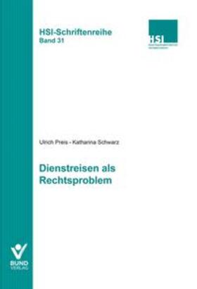 Preis / Schwarz | Dienstreisen als Rechtsproblem | Buch | 978-3-7663-7031-0 | sack.de