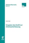 Ulber |  Ulber, D: Vorgaben des EuGH zur Arbeitszeiterfassung | Buch |  Sack Fachmedien