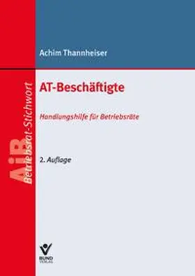 Thannheiser |  AT-Beschäftigte | Buch |  Sack Fachmedien
