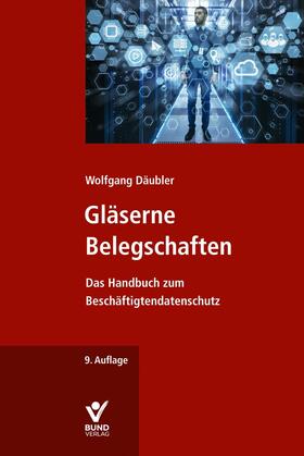 Däubler | Gläserne Belegschaften | Buch | 978-3-7663-7071-6 | sack.de
