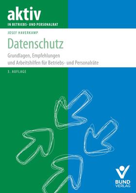 Haverkamp |  Haverkamp, J: Datenschutz | Buch |  Sack Fachmedien