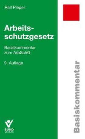 Pieper | Arbeitsschutzgesetz | Buch | 978-3-7663-7080-8 | sack.de