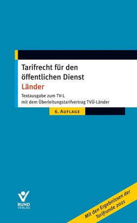 Textausgabe zum TV-L mit dem Überleitungstarifvertrag TVÜ-Länder | Buch | 978-3-7663-7105-8 | sack.de
