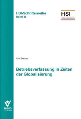 Deinert | Deinert, O: Betriebsverfassung in Zeiten der Globalisierung | Buch | 978-3-7663-7120-1 | sack.de