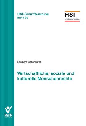 Eichenhofer | Eichenhofer, E: Wirtschaftliche, soziale Menschenrechte | Buch | 978-3-7663-7161-4 | sack.de